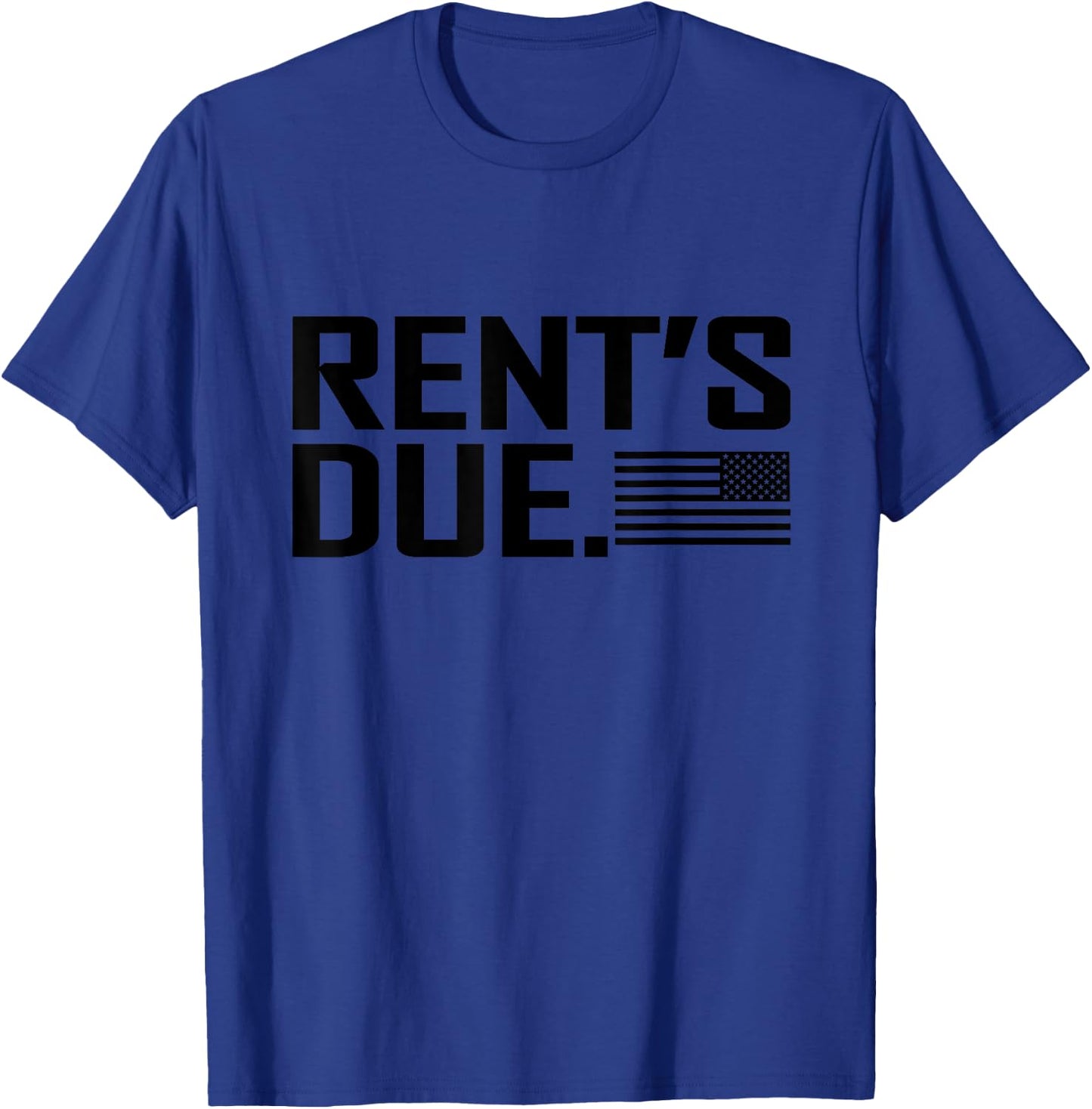 Rent's Due work hard bodybuilder weightlifting shirt T-Shirt - T-Shirt | Royal