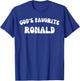 God's Favorite Ronald - Funny Christian Religious T-Shirt - T-Shirt | Royal