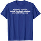 Fighting Cancer Going Through Chemo and Still This Sexy T-Shirt - T-Shirt | Royal