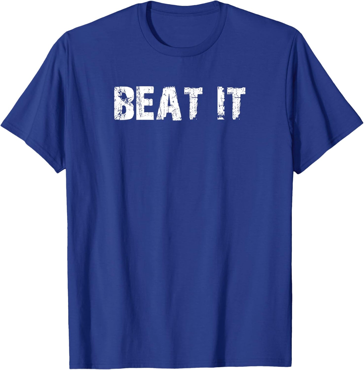 Beat It T-Shirt - T-Shirt | Royal