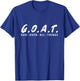 G.O.A.T. Goat Over All Things Jesus Religion God Bible T-Shirt - T-Shirt | Royal