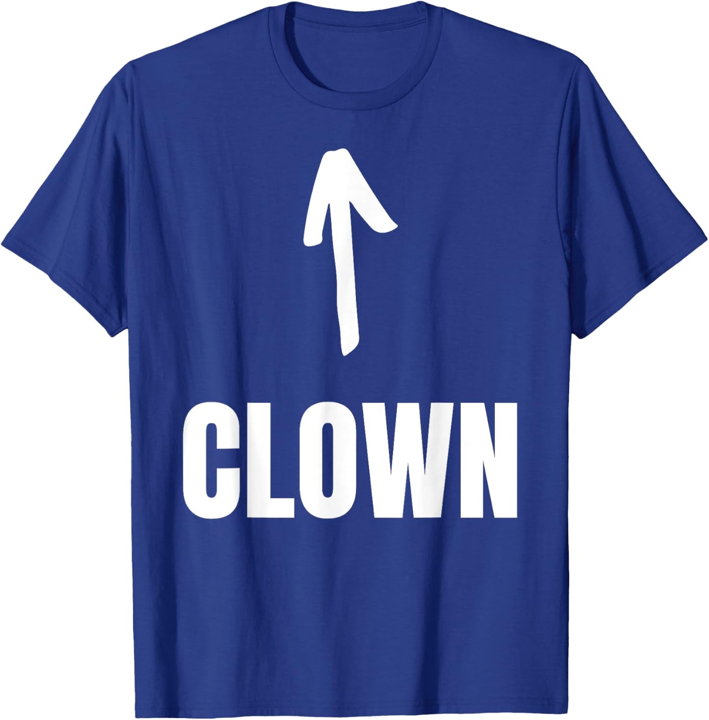 Funny Clown Costume And Carnival Outfits T-Shirt - T-Shirt | Royal