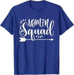 School Admin Gift Admin Squad T-Shirt - T-Shirt | Royal