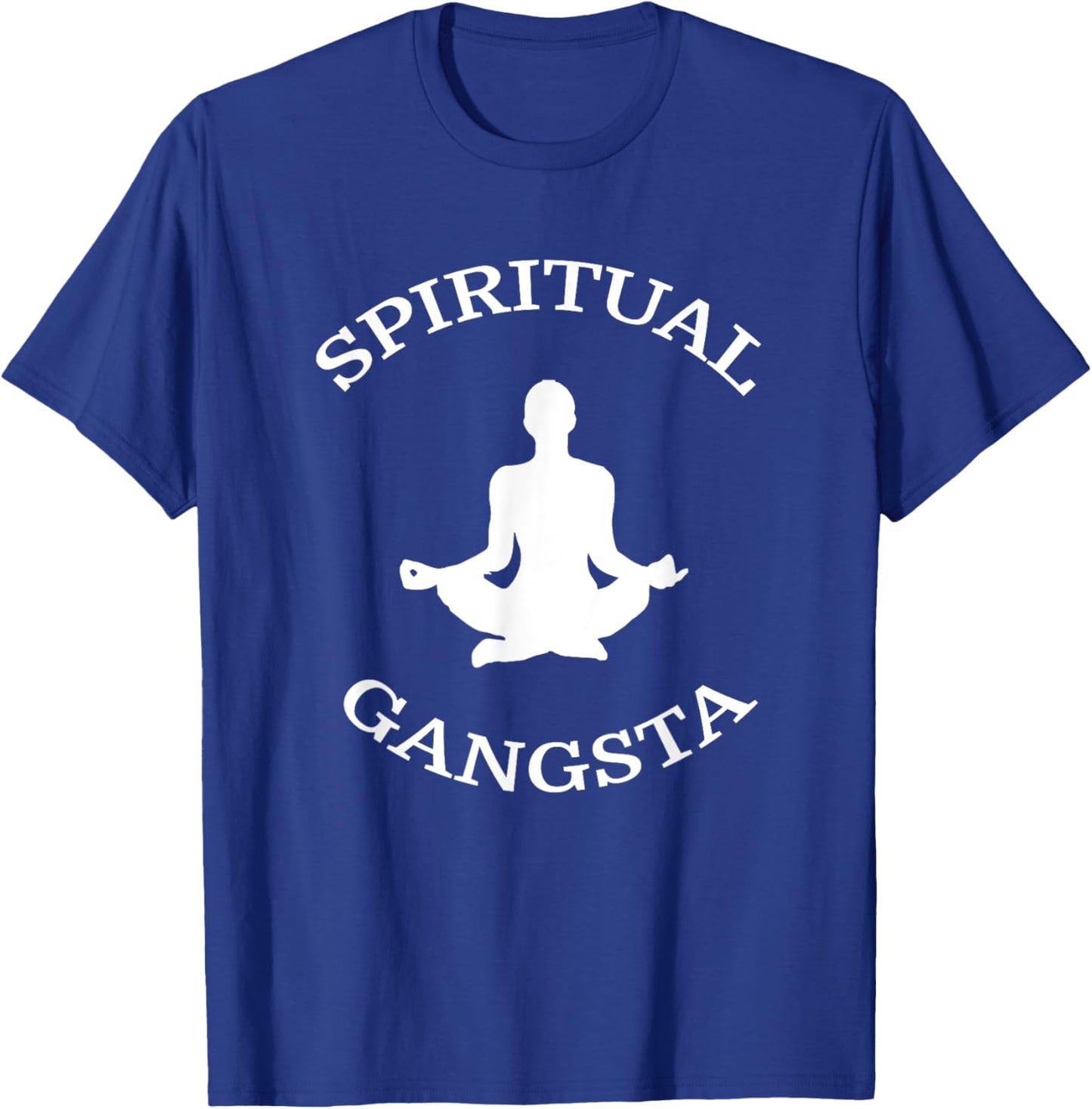Spiritual Gangsta Shirt - Funny Yoga Shirts T-Shirt - T-Shirt | Royal