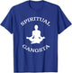 Spiritual Gangsta Shirt - Funny Yoga Shirts T-Shirt - T-Shirt | Royal