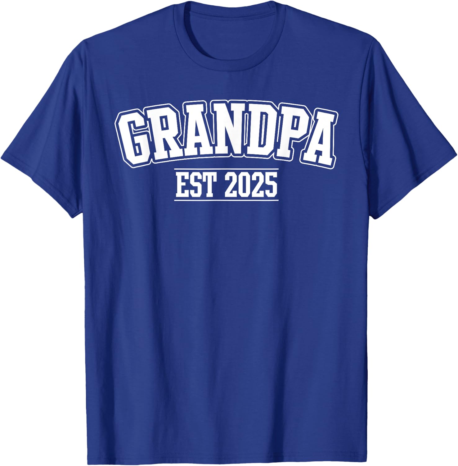 Grandpa Est 2025 Promoted To Grandpa 2025 For Grandfather T-Shirt - T-Shirt | Royal