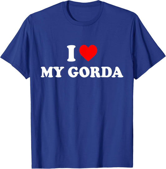 I Love My Gorda T-Shirt - T-Shirt | Royal