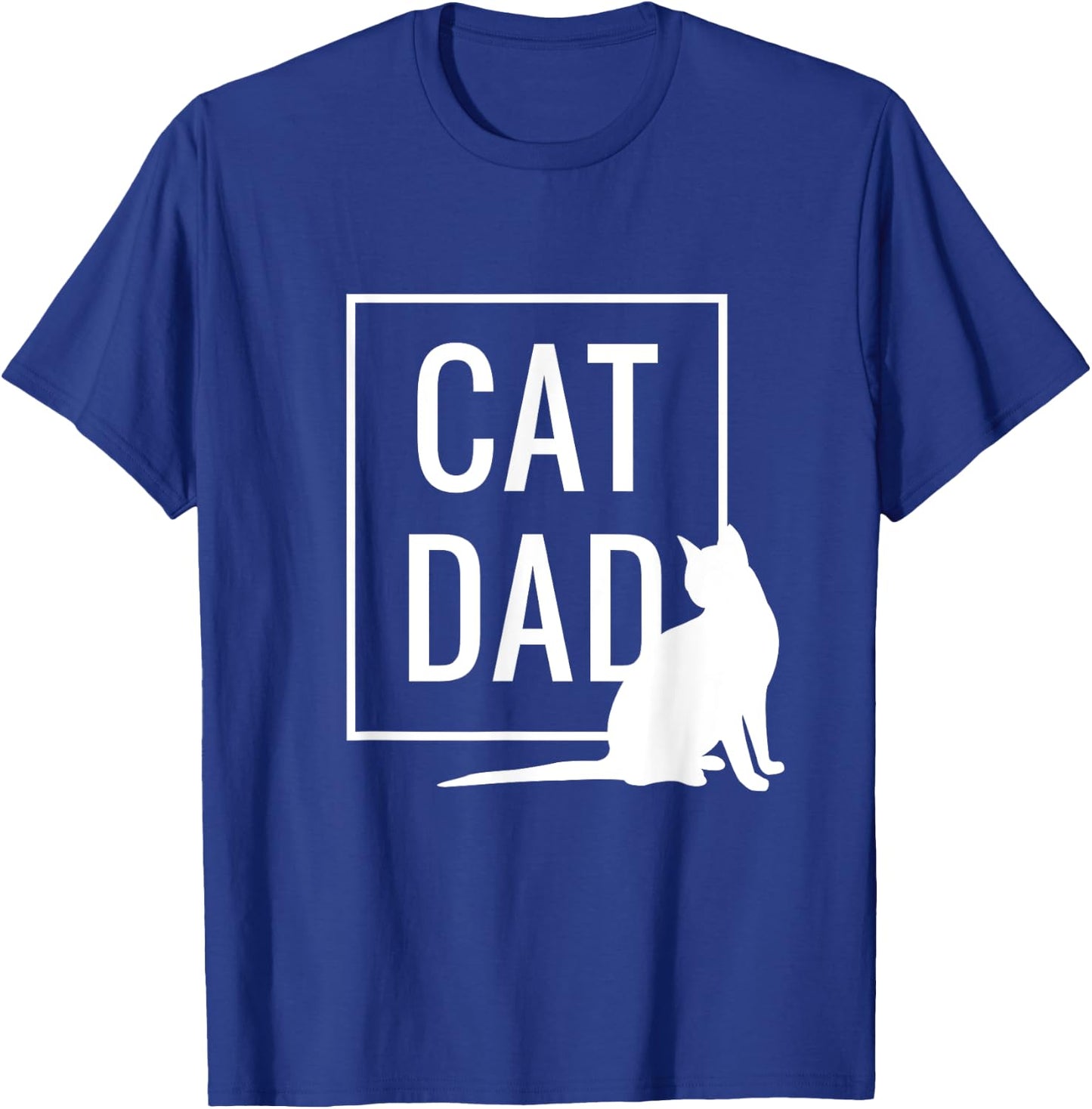 Cat Dad Funny Cat Owner Father Daddy Graphic Men Women T-Shirt - T-Shirt | Royal