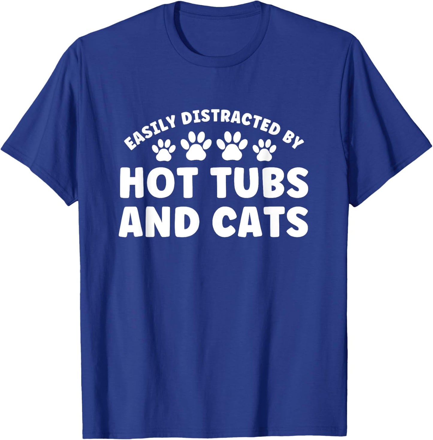 Easily Distracted by Hots Tubs and Dogs T-Shirt - T-Shirt | Royal