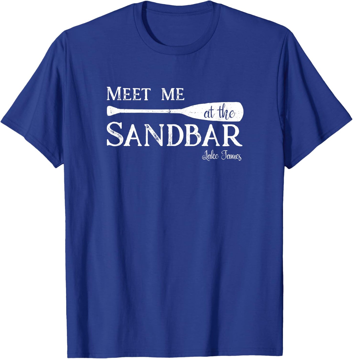 Lake James Meet Me at the Sandbar, Indiana T-Shirt - T-Shirt | Royal