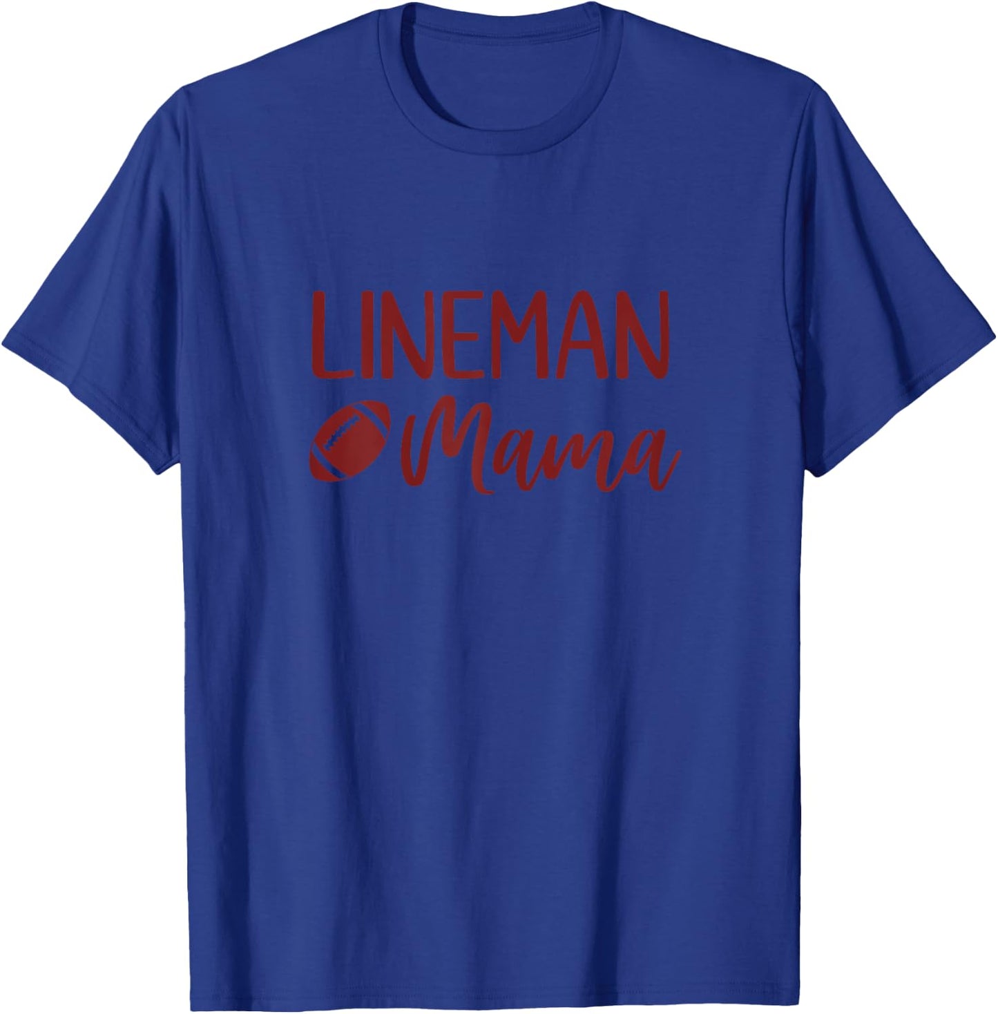 Lineman Mama Football D-Line O-Line Mom T-Shirt - T-Shirt | Royal