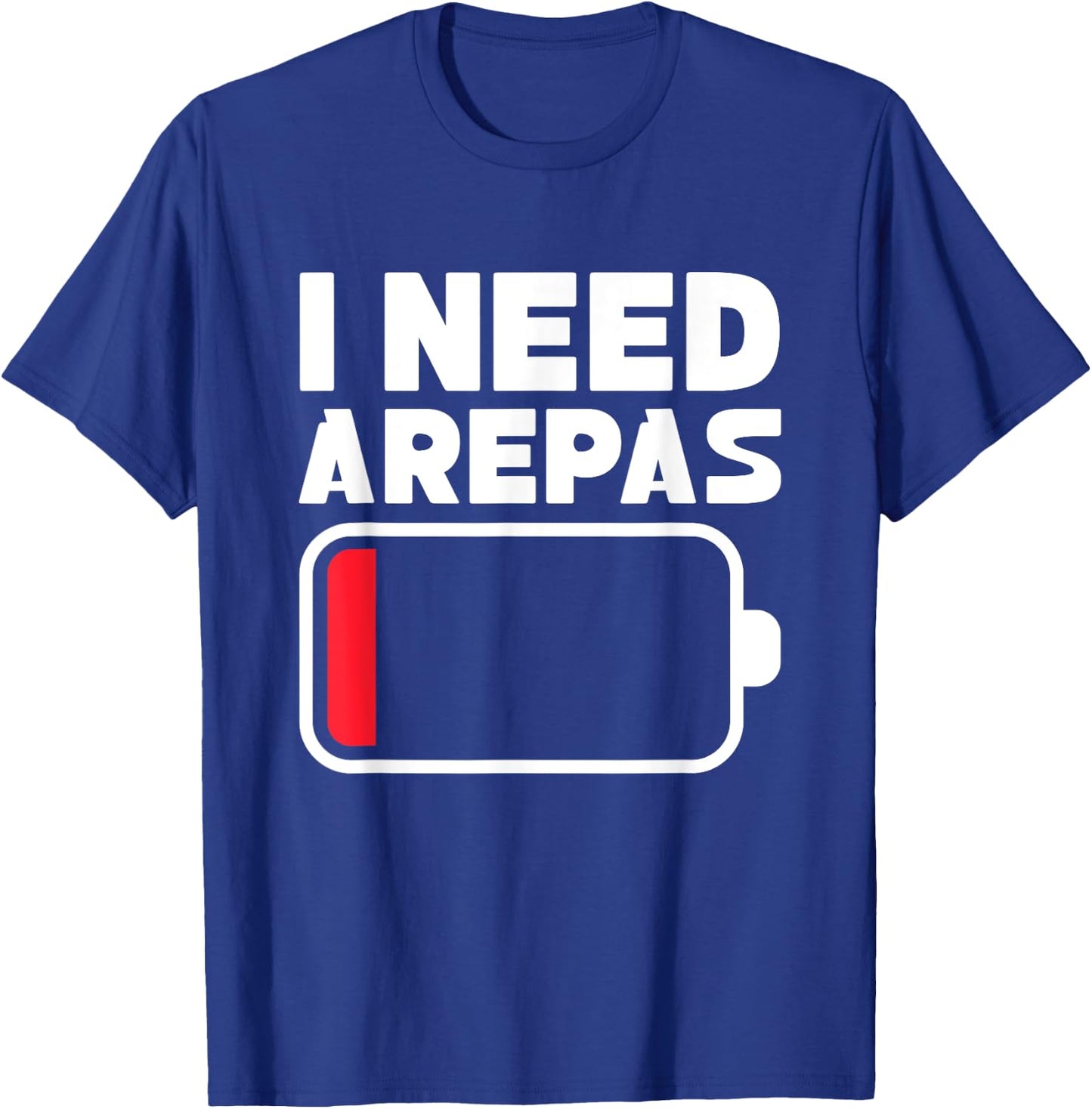 I need arepas Design for a arepa lover T-Shirt - T-Shirt | Royal