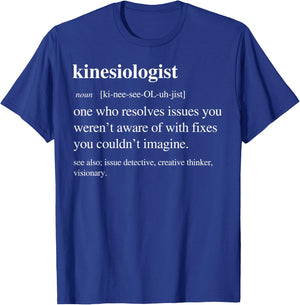 Kinesiologist Funny Definition Kinesiology Retirement T-Shirt - T-Shirt | Royal