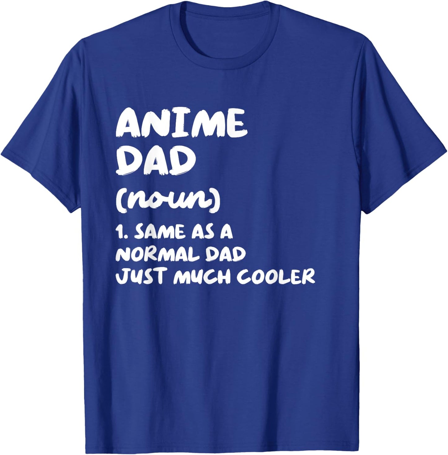 Anime Dad Definition Funny Japanese T-Shirt - T-Shirt | Royal