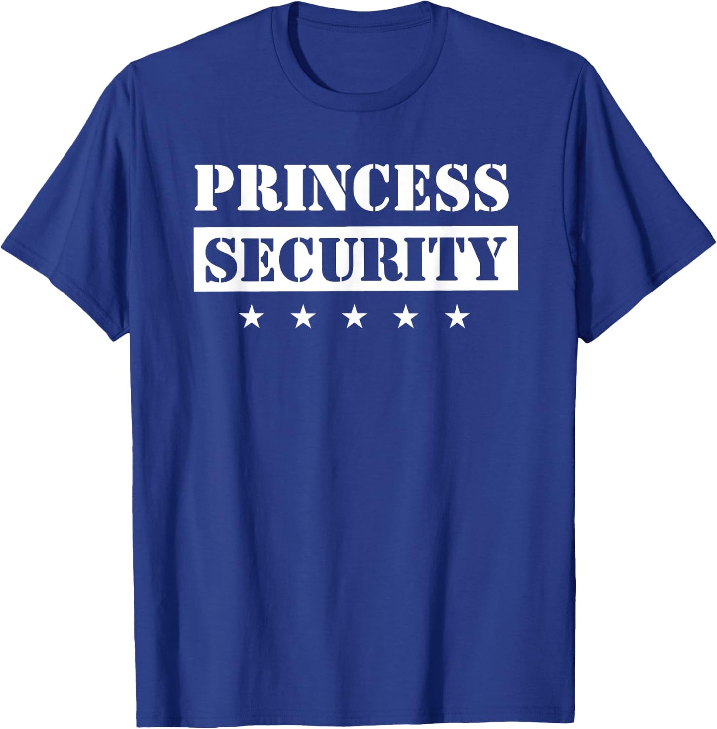 Princess Security Birthday Party Team Pregnancy Daughter T-Shirt - T-Shirt | Royal
