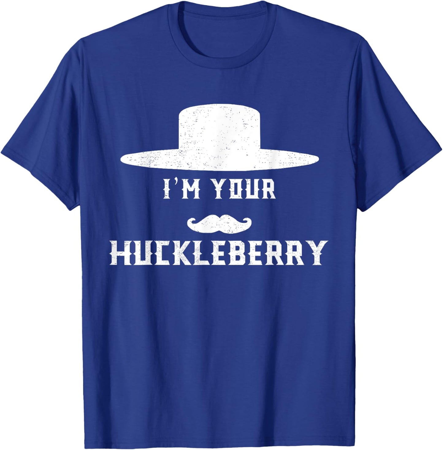 I'm Your Vintage Arts Western Movies Apparel Huckleberrys T-Shirt - T-Shirt | Royal