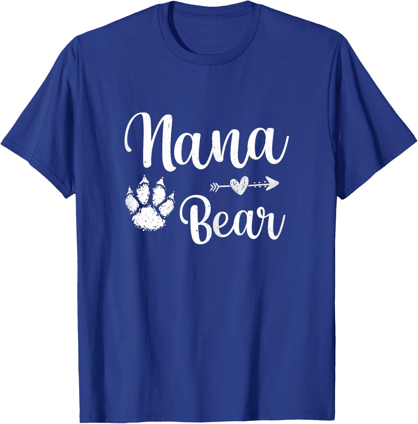 Cute Nana Bear Happy Mothers Day Nana Bear Paw Print Women T-Shirt - T-Shirt | Royal