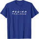 Regina Phalange Funny Friendship T-Shirt - T-Shirt | Royal