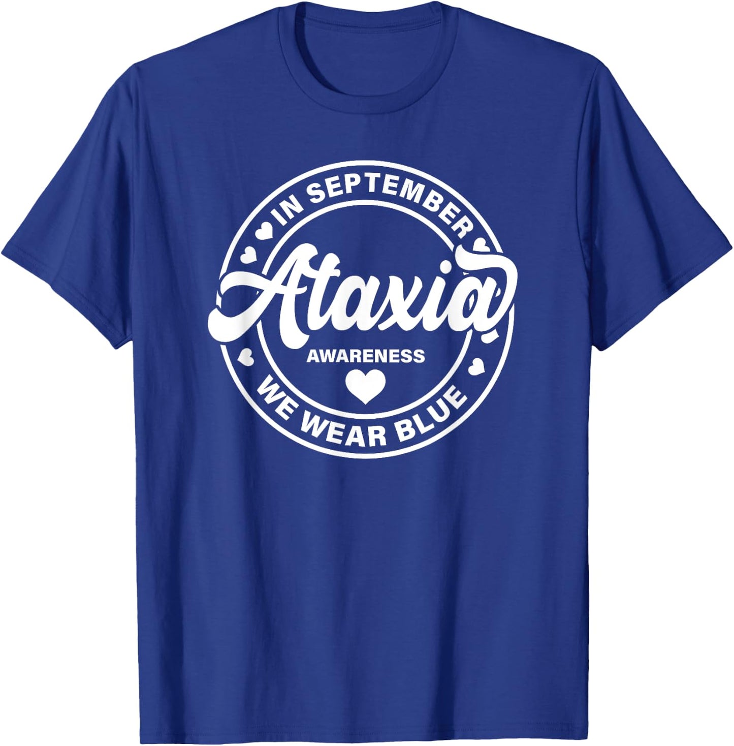 Ataxia Awareness Shirt Women We Wear Blue T-Shirt - T-Shirt | Royal