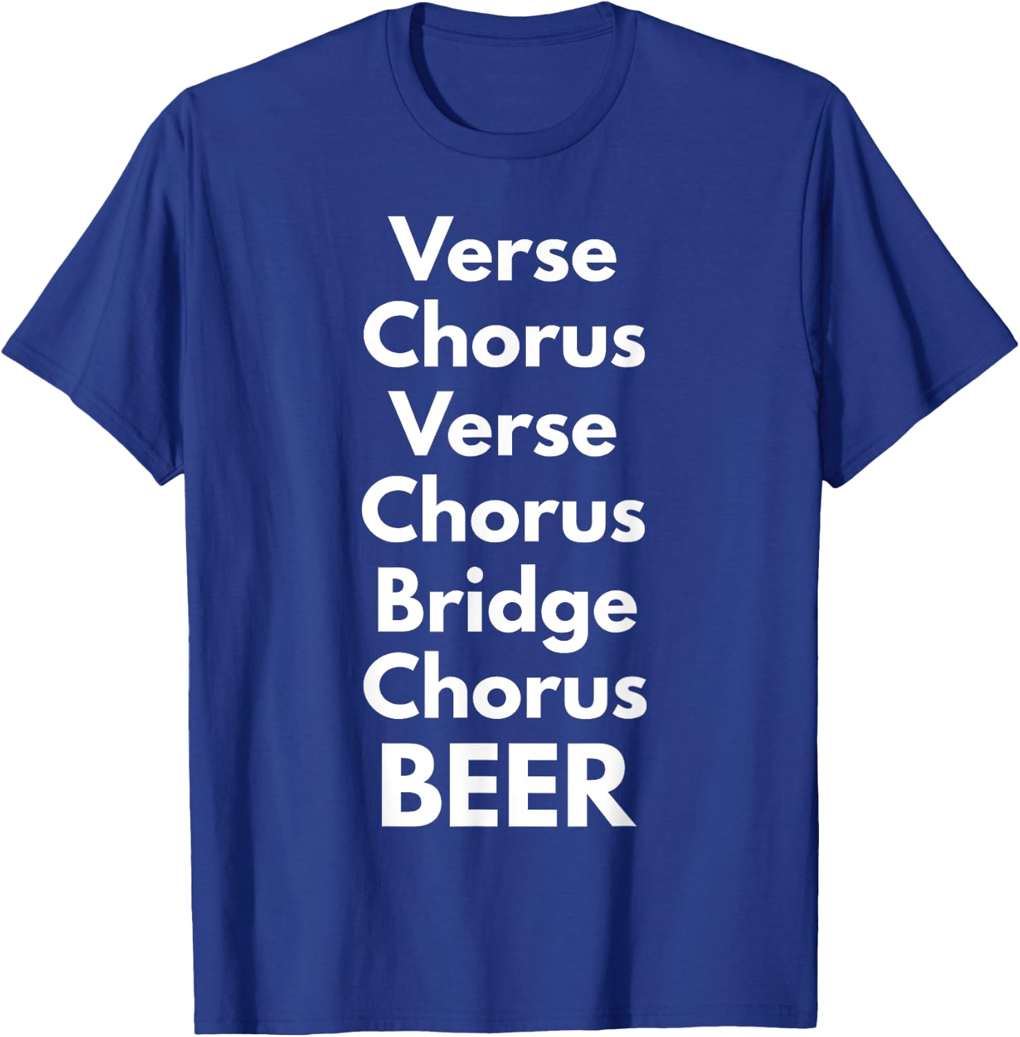 Verse Chorus Bridge Beer T-Shirt - T-Shirt | Royal