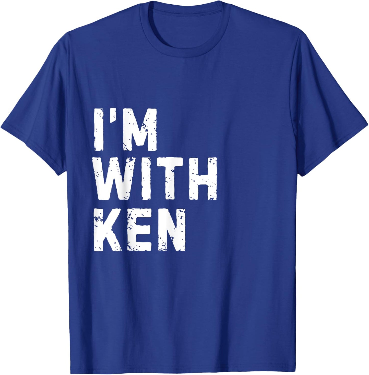 Funny Ken "I'm with Ken" Bachelor Ken Birthday Ken T-Shirt - T-Shirt | Royal