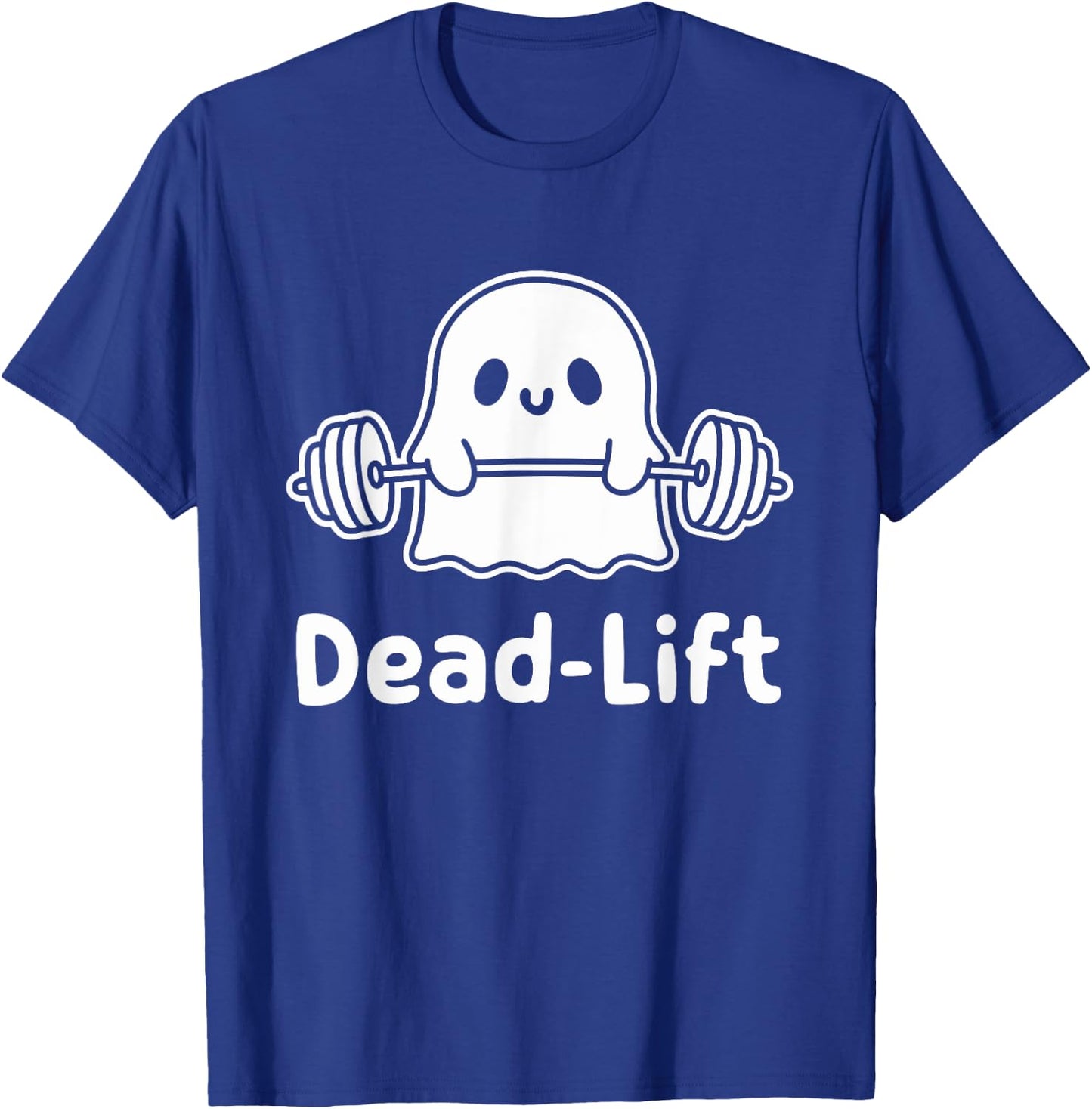 Dead Lift Funny Ghost Gymer Halloween Weight Lifting Workout T-Shirt - T-Shirt | Royal