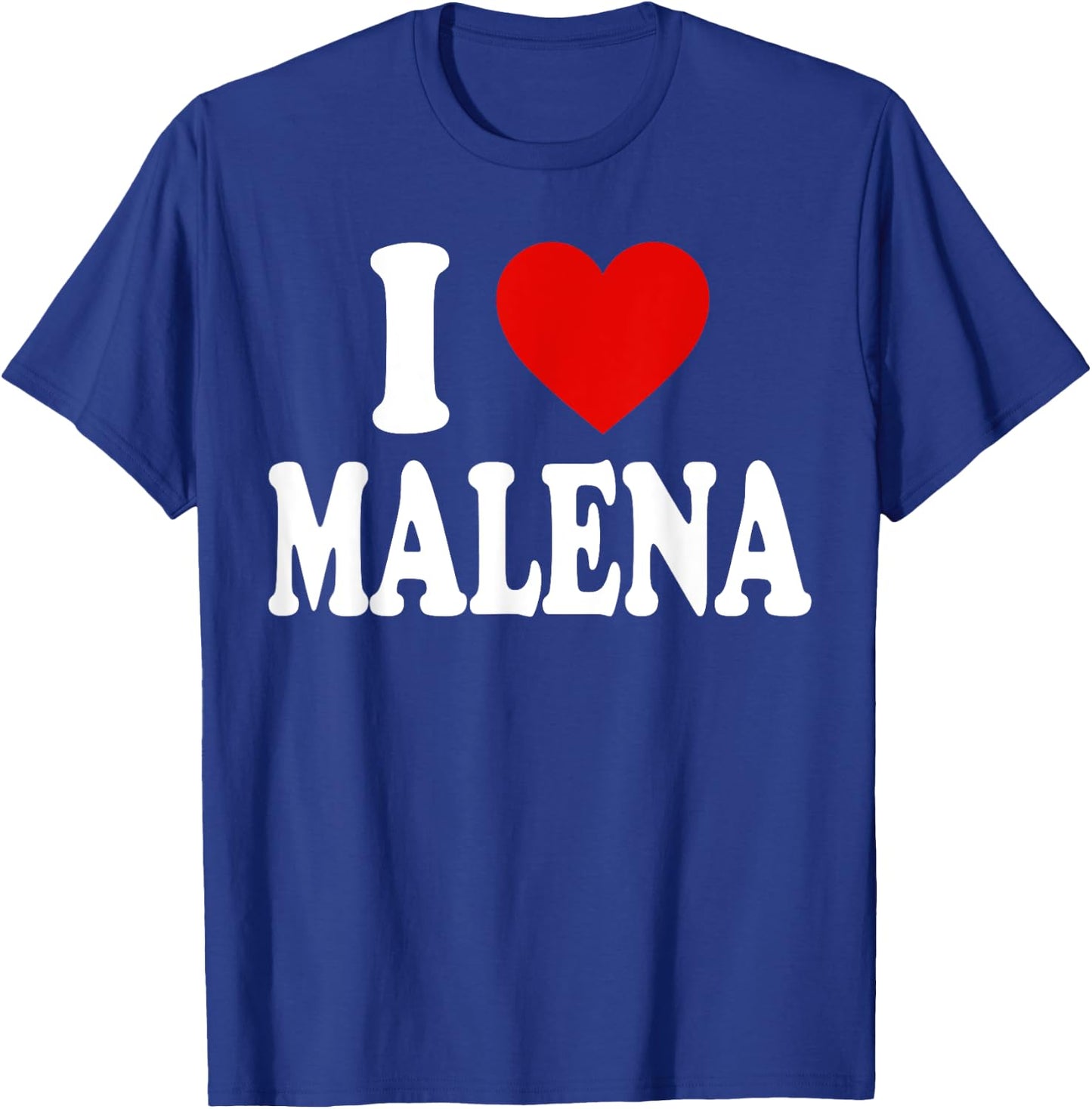 I Heart Love Malena T-Shirt - T-Shirt | Royal