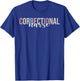 Correctional Nurse Correctional Nursing Corrections T-Shirt - T-Shirt | Royal
