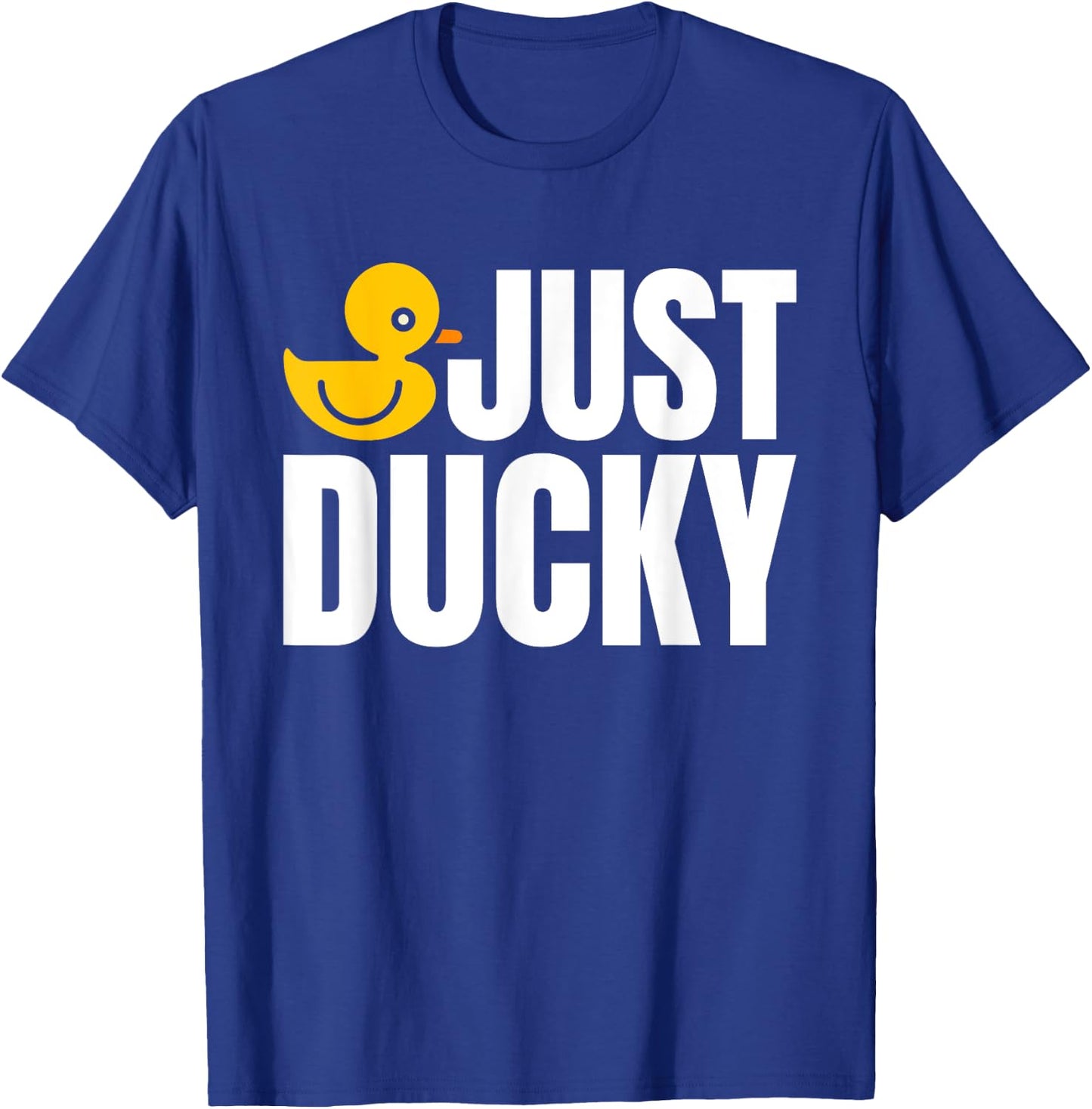 Just Ducky Rubber Duck Bath Duck T-Shirt - T-Shirt | Royal