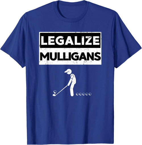 Legalize Mulligans Funny Golf