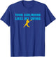 Your Girlfriend Likes My Swing Baseball Softball T-Shirt - T-Shirt | Royal