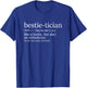 Vintage Bestie-tician Besthetician Esthetician T-Shirt - T-Shirt | Royal