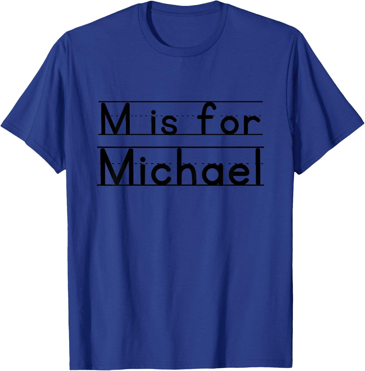 Kids Funny School Kid Name M is For Michael Birthday Idea Boys T-Shirt - T-Shirt | Royal