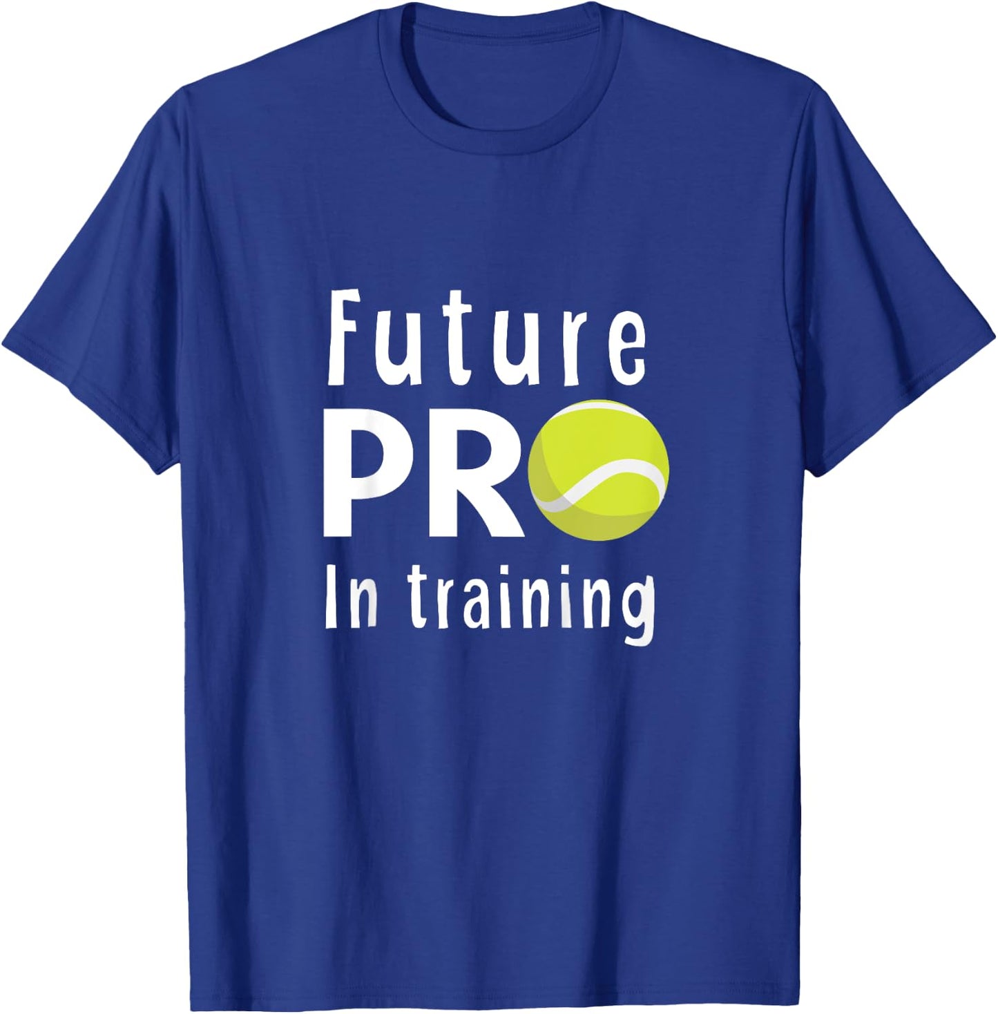 Future Pro In Training for Boys and Girls Tennis T-Shirt - T-Shirt | Royal