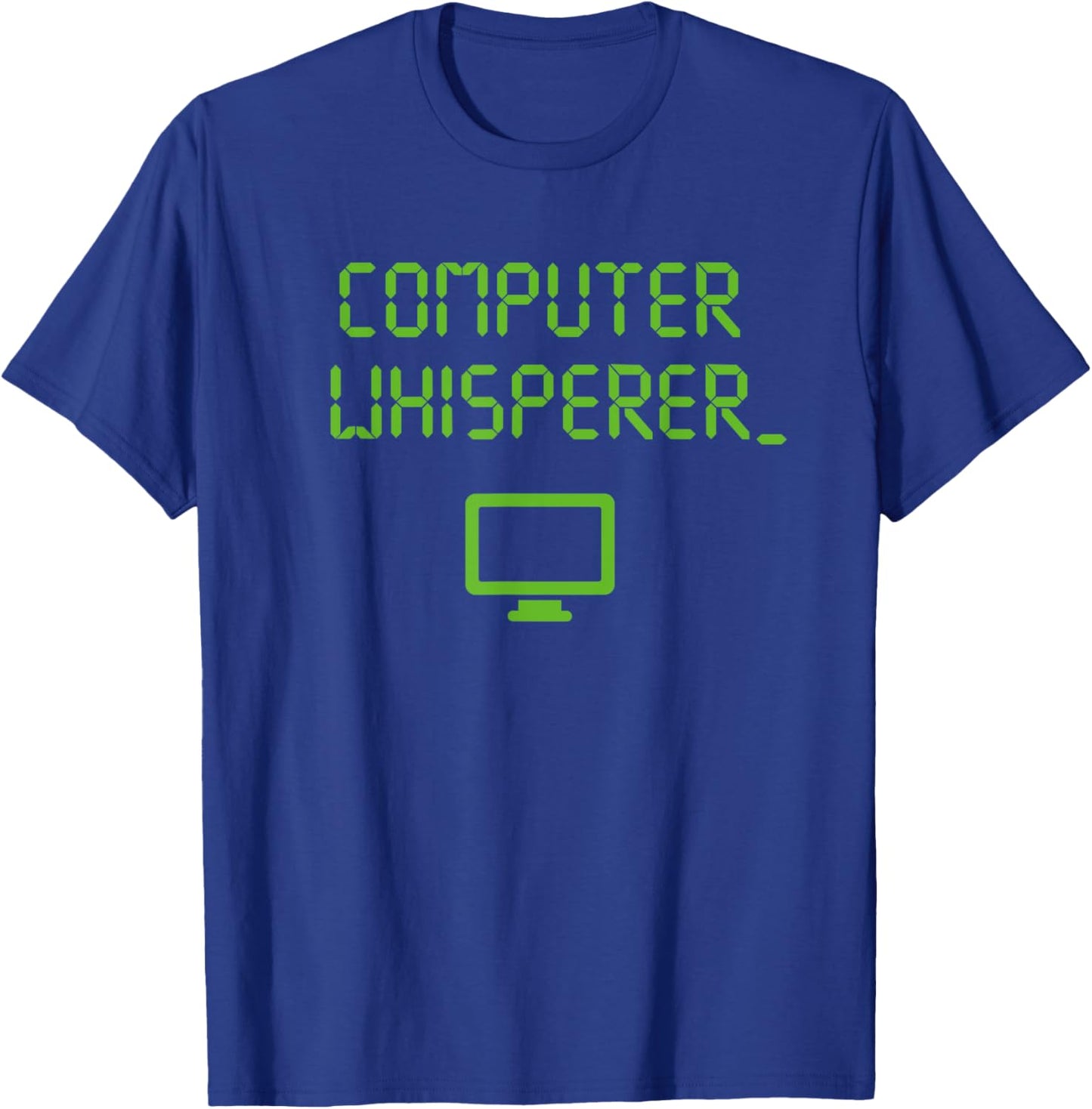 Computer Whisperer Shirt Tech Support Nerds Geeks Funny IT T-Shirt - T-Shirt | Royal