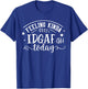 Funny Sayings Feeling Kinda Idgaf-ish Today Sarcastic Cute -Adults - Black, Small, Short Sleeve T-Shirt - T-Shirt | Royal