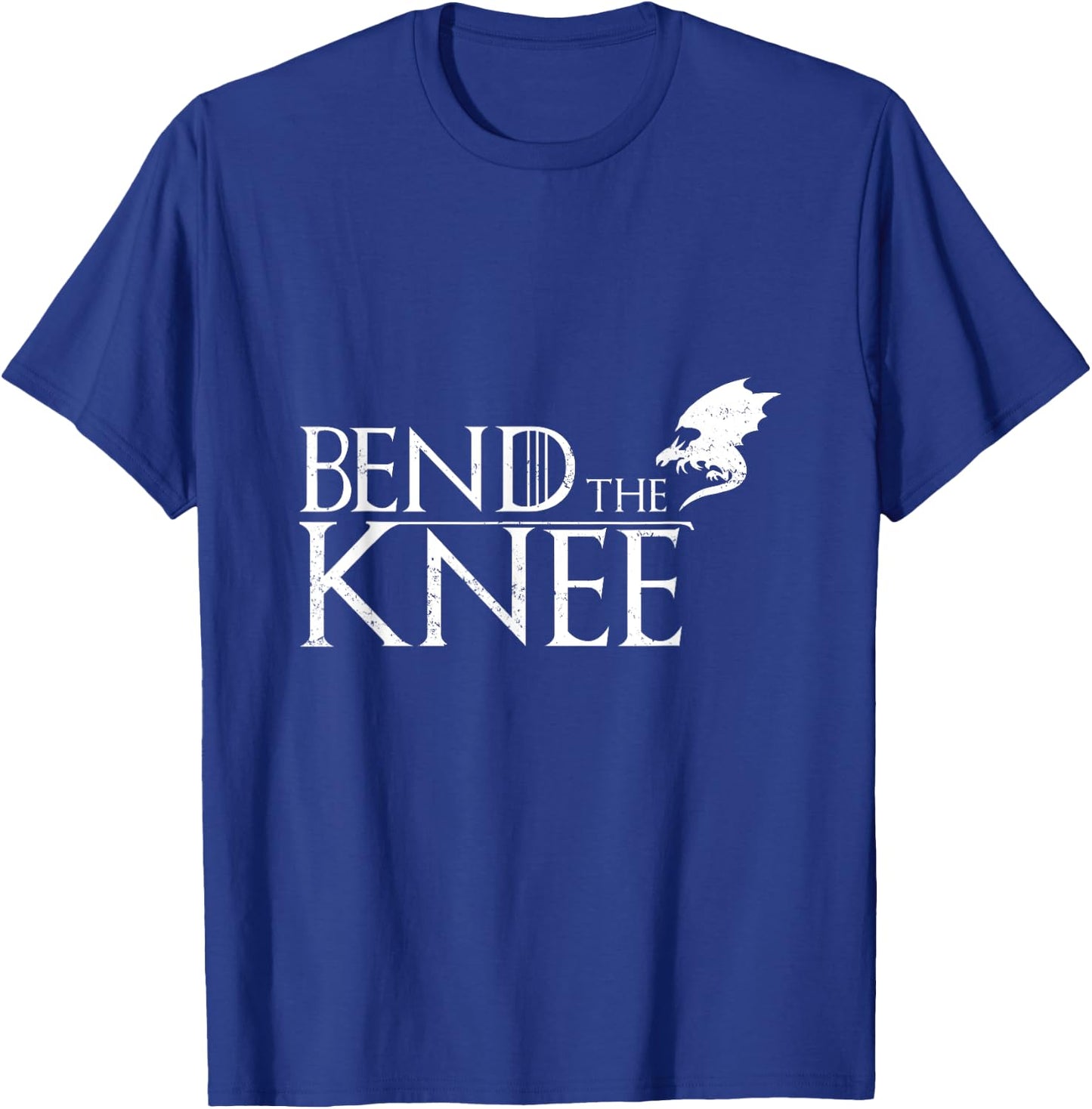 Bend The Knee T-Shirt - T-Shirt | Royal