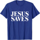JESUS SAVES Shirt T-Shirt - T-Shirt | Royal