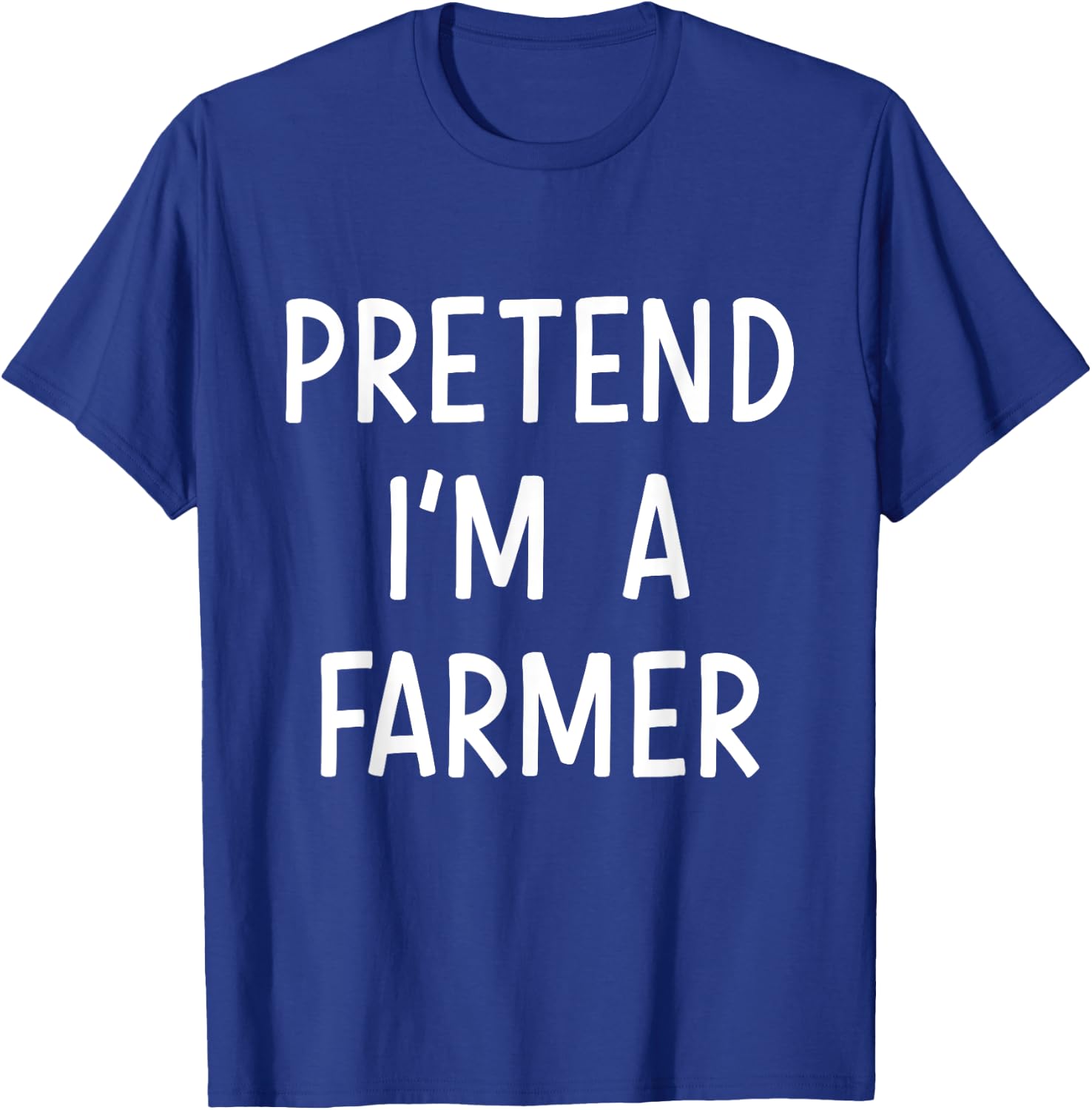 Pretend Im a farmer easy lazy costume for halloween party T-Shirt - T-Shirt | Royal