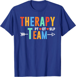 Therapy Team PT OT SLP Rehab Squad Therapist Motor Team T-Shirt - T-Shirt | Royal