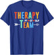 Therapy Team PT OT SLP Rehab Squad Therapist Motor Team T-Shirt - T-Shirt | Royal
