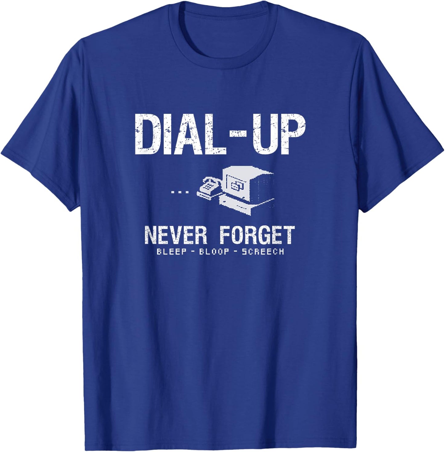 Dial-Up, Never Forget. Retro Modem, Funny Vintage Internet T-Shirt - T-Shirt | Royal