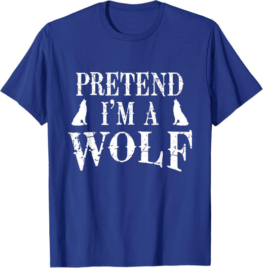 Pretend I'm A Wolf Costume Party Funny Halloween T-Shirt - T-Shirt | Royal