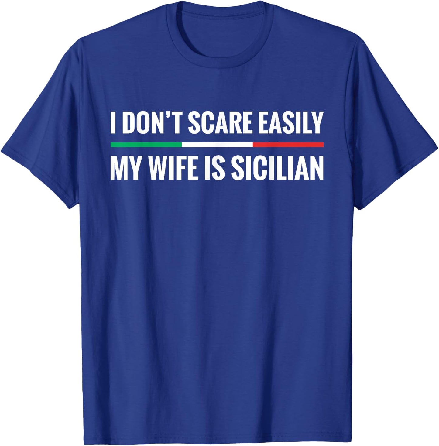 My Wife is Sicilian Funny Italian American Sicily Gift T-Shirt - T-Shirt | Royal