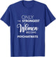 Psychiatry T Shirt Psychiatrist Gifts T-Shirt - T-Shirt | Royal