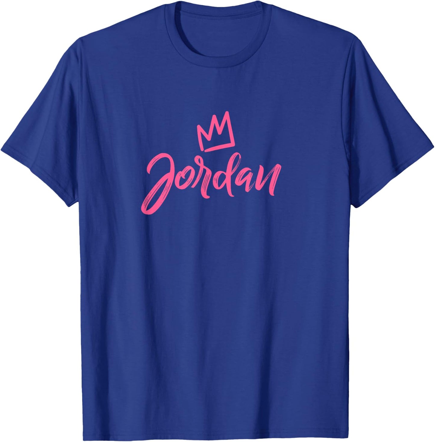 Jordan the Queen / Pink Crown & Name Called Jordan T-Shirt - T-Shirt | Royal