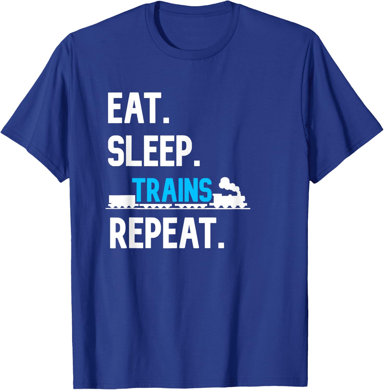 Train Shirt For Boys Eat Sleep Trains Repeat Railroad Worker T-Shirt - T-Shirt | Royal