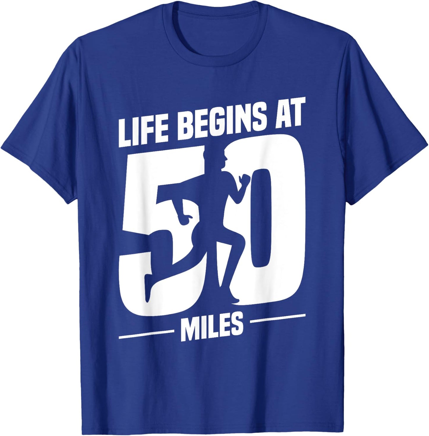 50 Miles Ultrarunning Ultra Marathon Runner Ultramarathon T-Shirt - T-Shirt | Royal