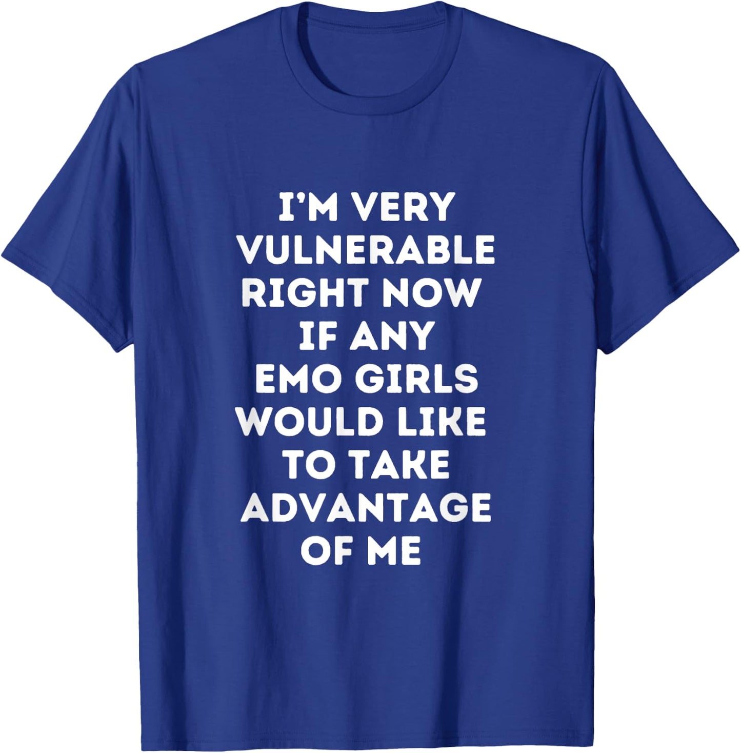 Very Vulnerable Right Now Funny Emo Girls T-Shirt - T-Shirt | Royal