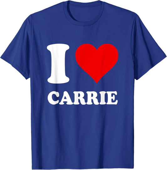Red Heart I Love Carrie T-Shirt - T-Shirt | Royal